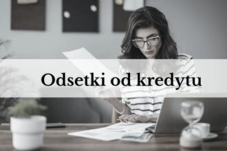 Jak obliczyć kwotę odsetek od kredytu? Przydatny wzór i praktyczne przykłady